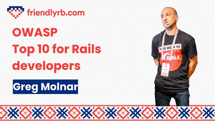 OWASP Top 10 for Rails Developers conference talk